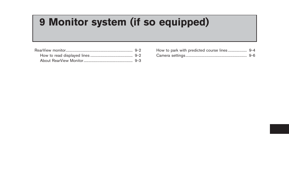 Monitor system (if so equipped), 9 monitor system (if so equipped) | NISSAN 2012 LEAF - Navigation System Owner's Manual User Manual | Page 205 / 259
