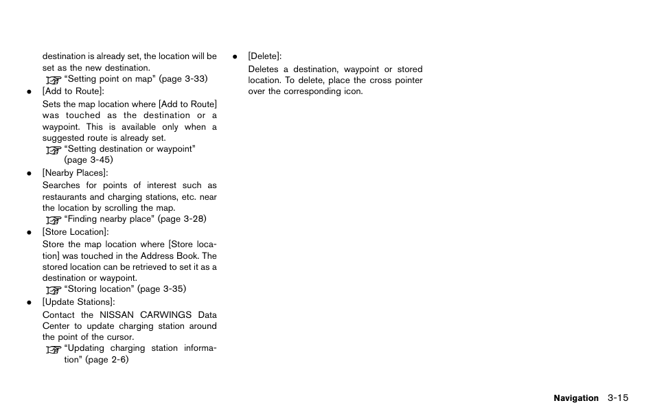 NISSAN 2012 LEAF - Navigation System Owner's Manual User Manual | Page 71 / 259