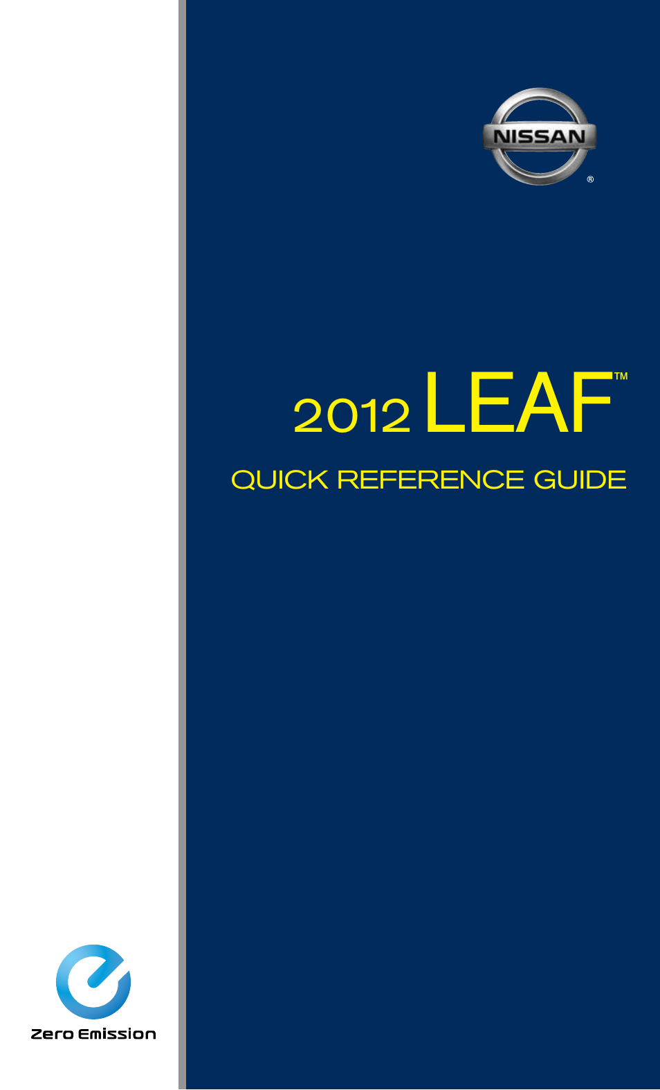 NISSAN 2012 LEAF - Quick Reference Guide User Manual | 24 pages