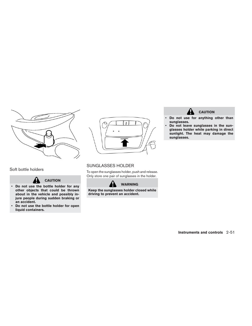 Sunglasses holder -51 | NISSAN 2013 LEAF - Owner's Manual User Manual | Page 190 / 402