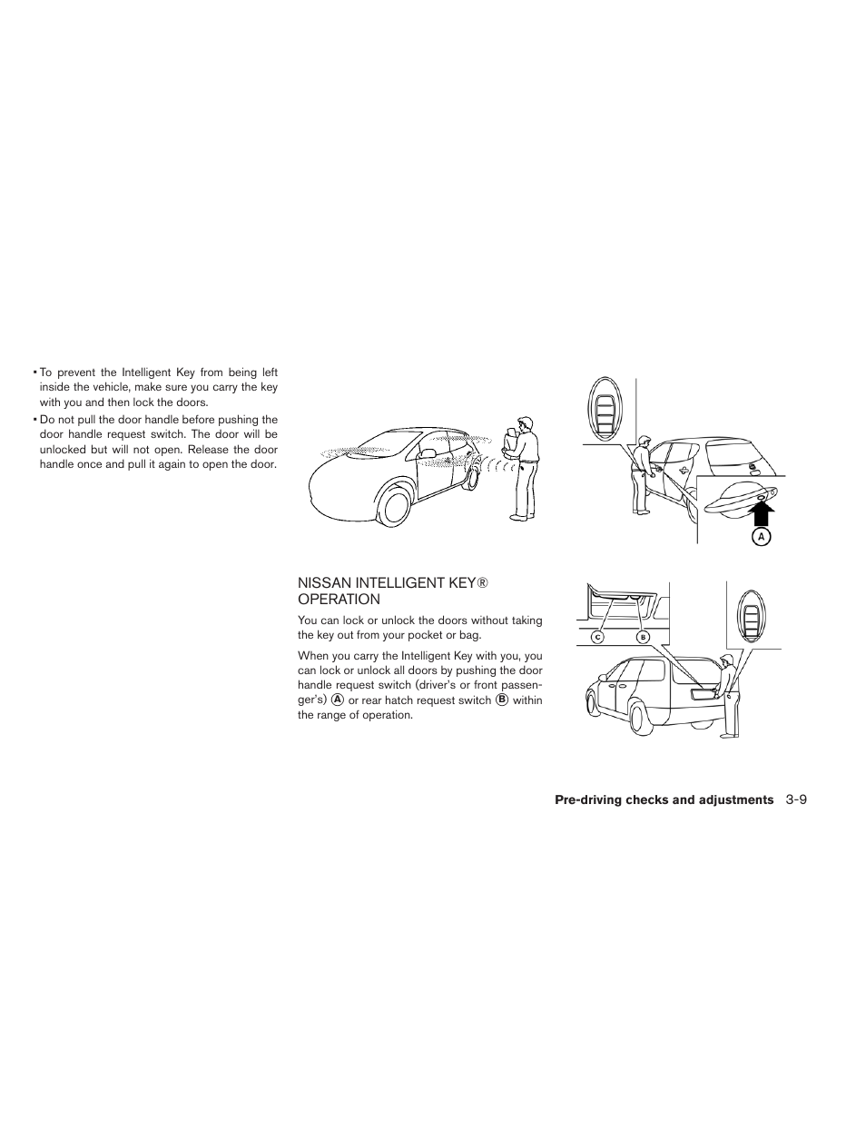 Nissan intelligent key® operation -9 | NISSAN 2013 LEAF - Owner's Manual User Manual | Page 210 / 402