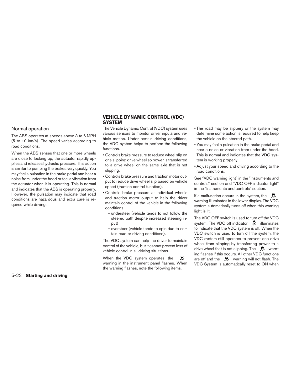 Vehicle dynamic control (vdc) system -22 | NISSAN 2013 LEAF - Owner's Manual User Manual | Page 305 / 402