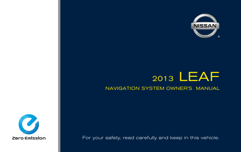 NISSAN 2013 LEAF - Navigation System Owner's Manual User Manual | 275 pages