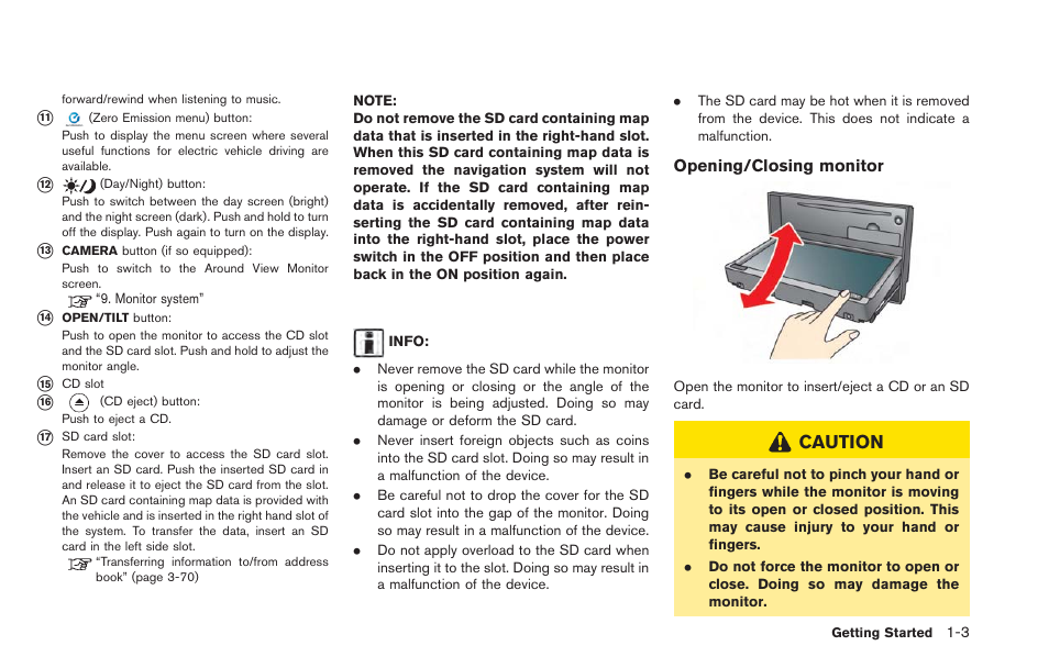 Caution | NISSAN 2013 LEAF - Navigation System Owner's Manual User Manual | Page 23 / 275