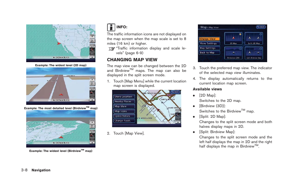 Changing map view -8, Changing map view | NISSAN 2013 LEAF - Navigation System Owner's Manual User Manual | Page 64 / 275