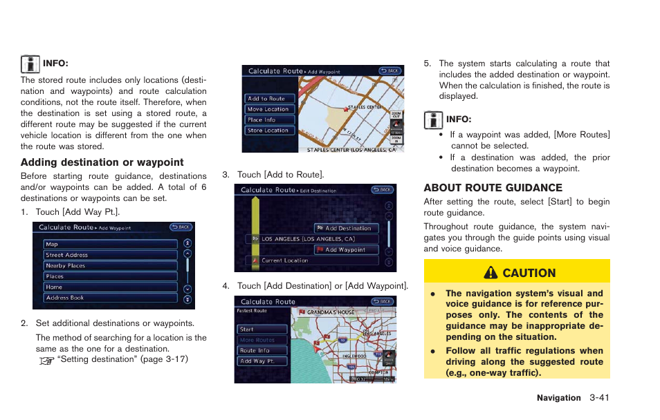 About route guidance -41, Caution | NISSAN 2013 LEAF - Navigation System Owner's Manual User Manual | Page 97 / 275