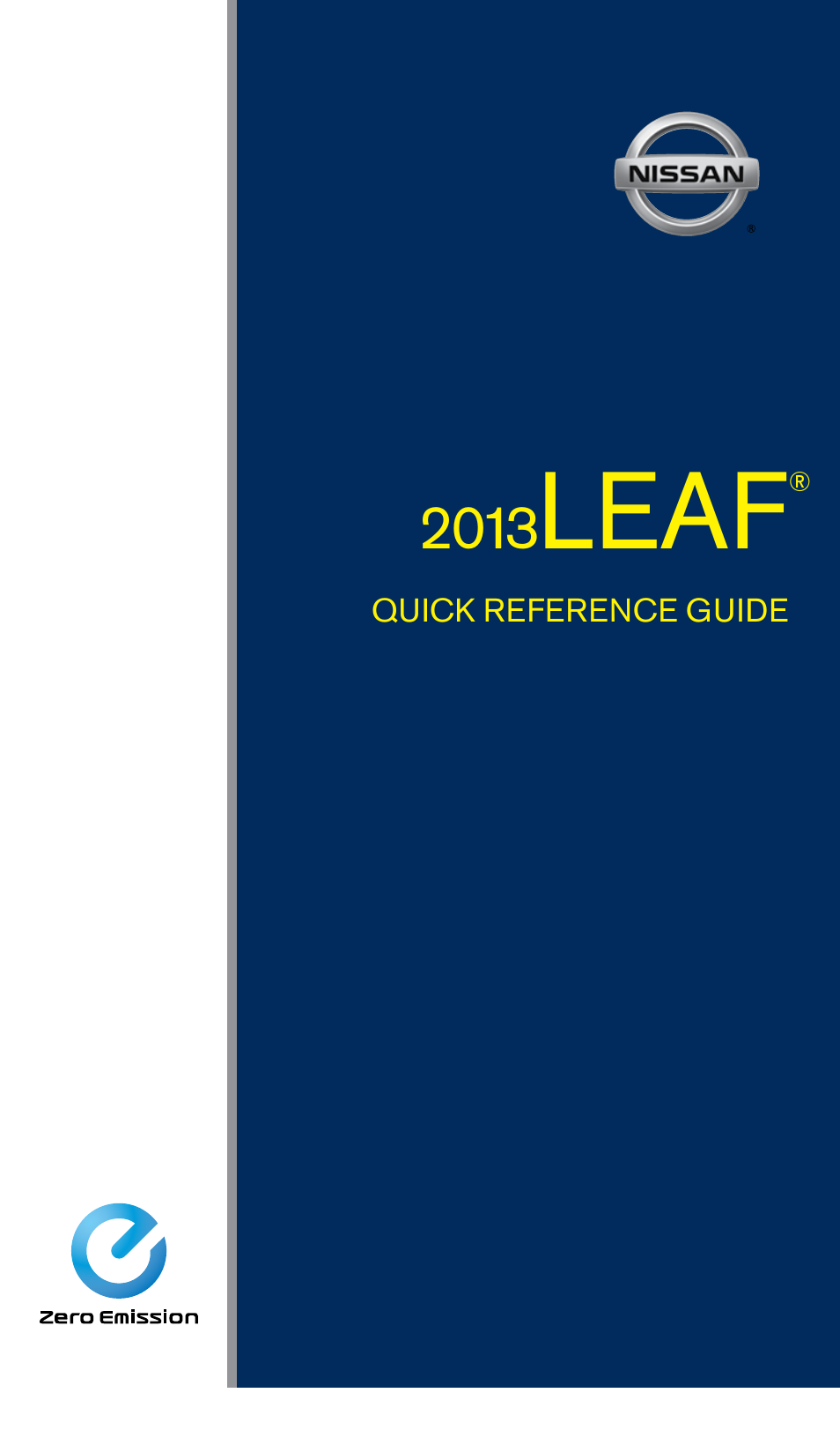 NISSAN 2013 LEAF - Quick Reference Guide User Manual | 28 pages