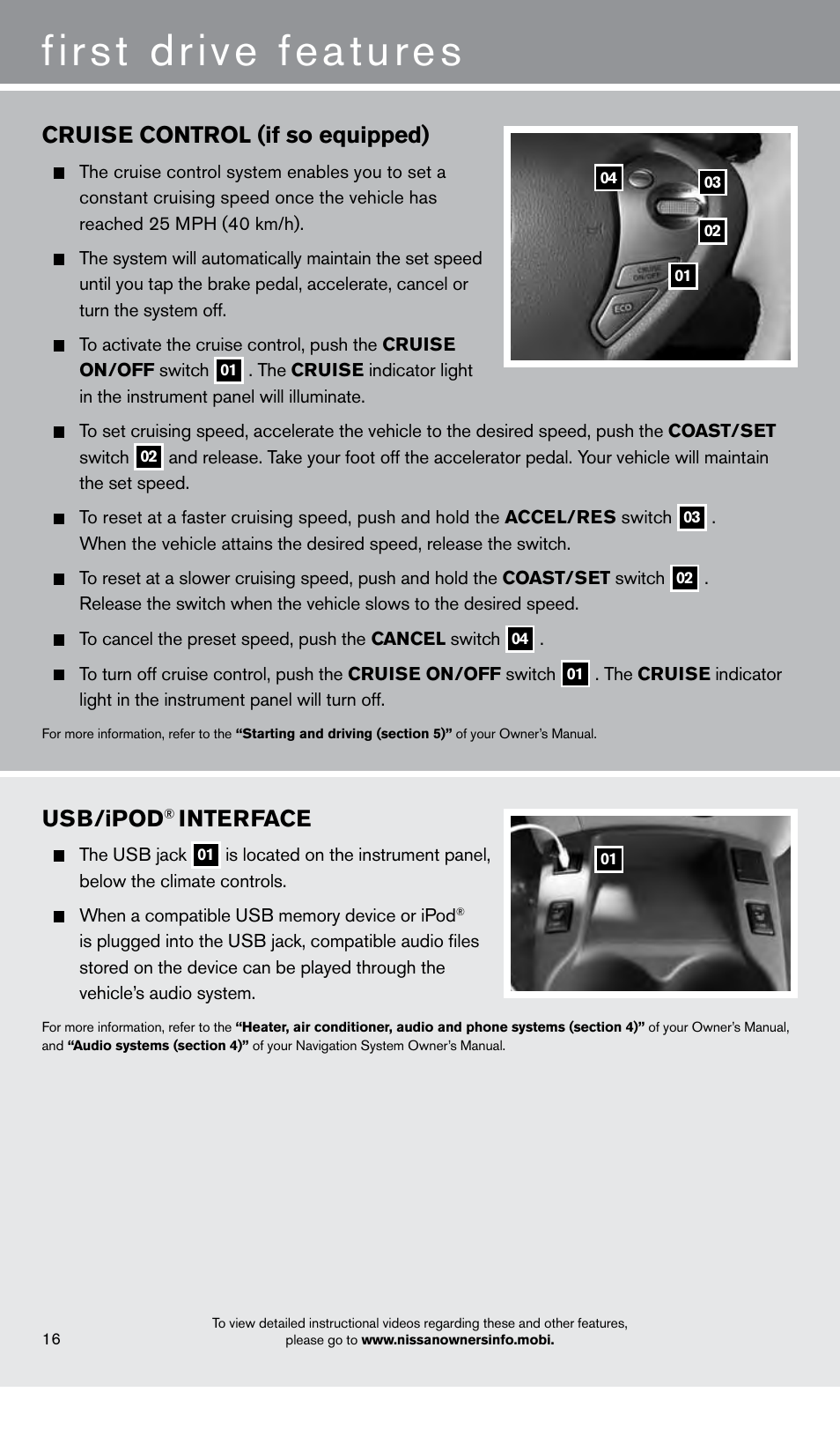 First drive features, Cruise control (if so equipped), Usb/ipod | Interface | NISSAN 2013 LEAF - Quick Reference Guide User Manual | Page 18 / 28