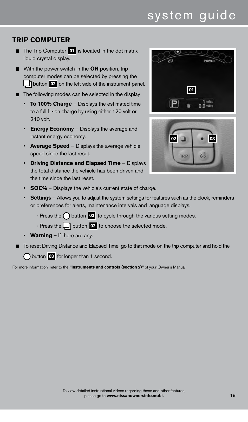 System guide, Trip computer | NISSAN 2013 LEAF - Quick Reference Guide User Manual | Page 21 / 28