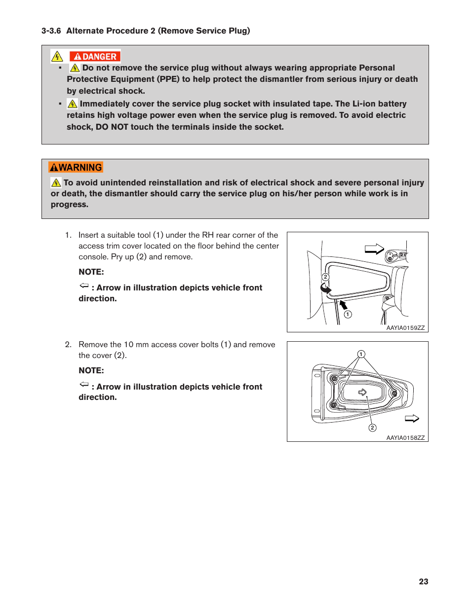 3.6 alternate procedure 2 (remove service plug), 3.6. alternate procedure 2 (remove service plug), 3.6 alternate procedure 2 | Remove service plug) | NISSAN 2013 LEAF - Dismantling Guide User Manual | Page 23 / 44