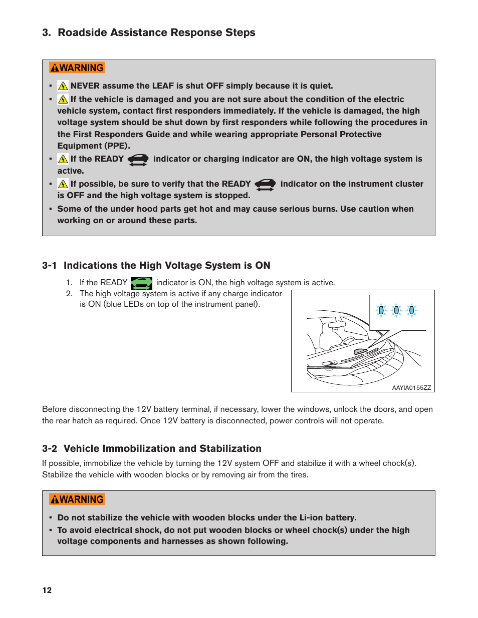 Roadside assistance response steps, 1 indications the high voltage system is on, 2 vehicle immobilization and stabilization | NISSAN 2013 LEAF - Roadside Assistance Guide User Manual | Page 12 / 37