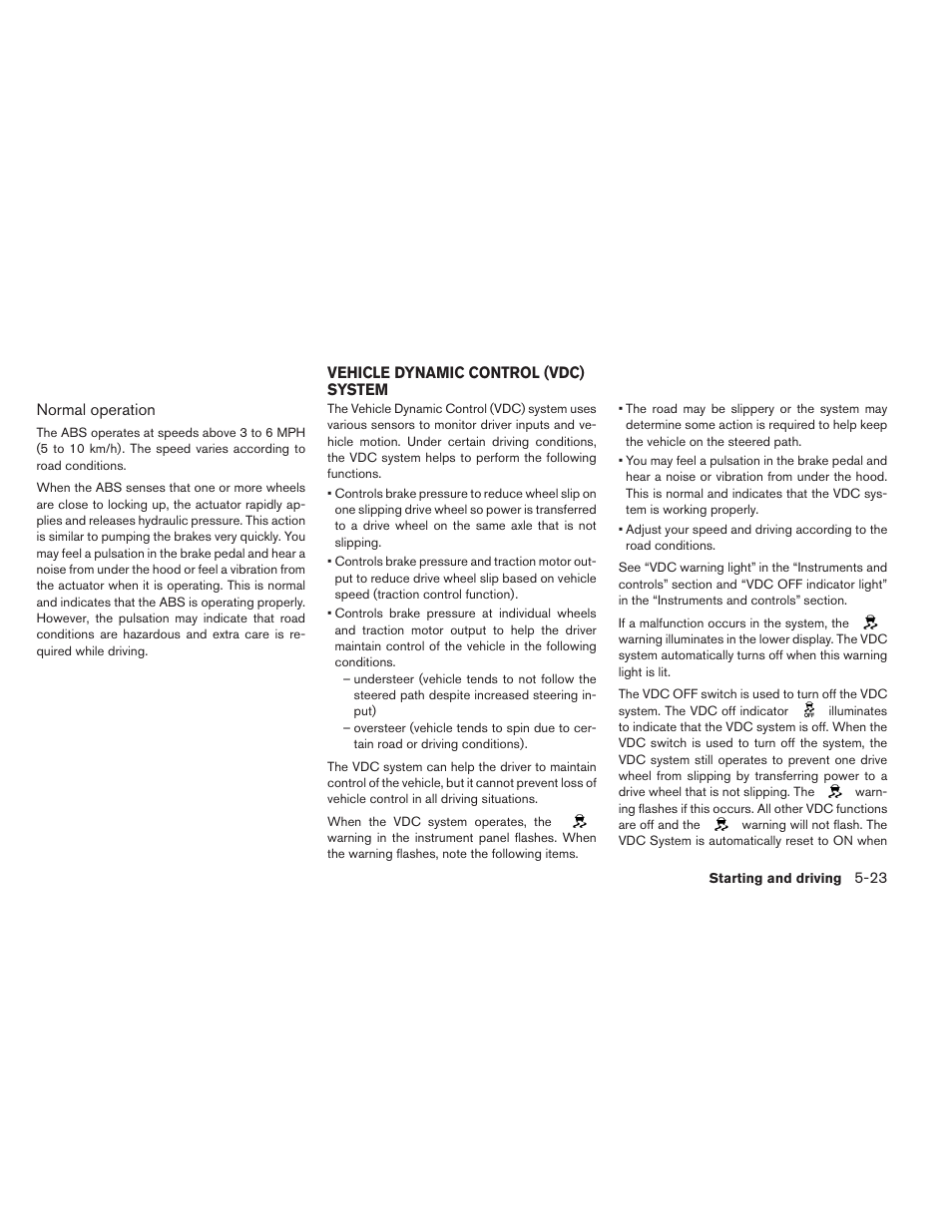 Vehicle dynamic control (vdc) system -23 | NISSAN 2014 LEAF - Owner's Manual User Manual | Page 302 / 396