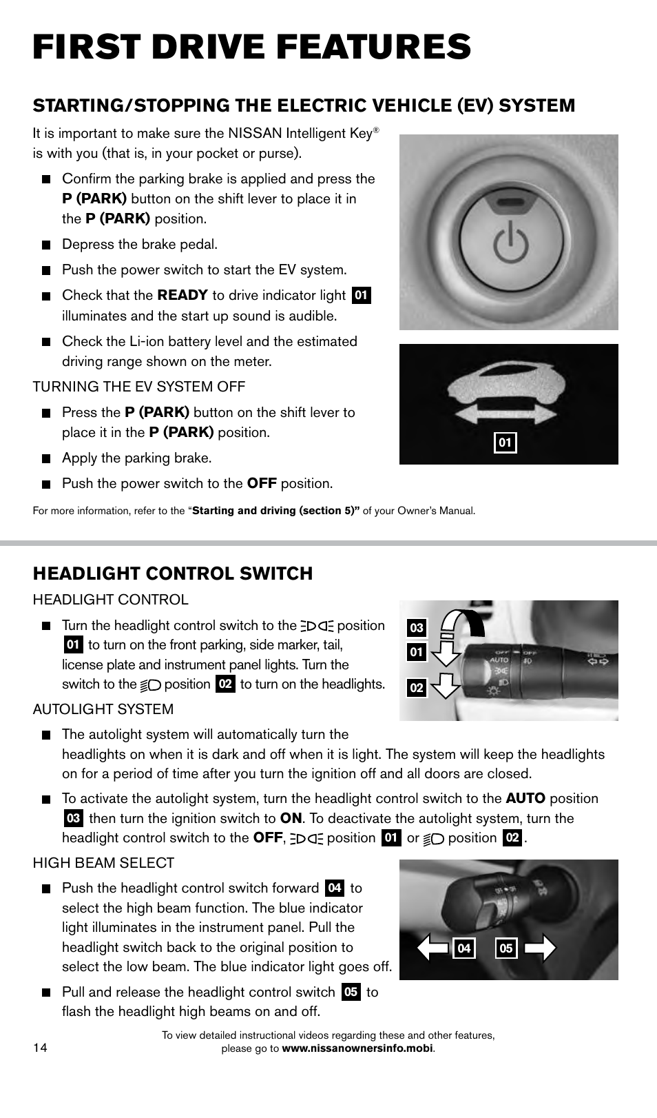 First drive features, Headlight control switch, Starting/stopping the electric vehicle (ev) system | NISSAN 2014 LEAF - Quick Reference Guide User Manual | Page 16 / 27