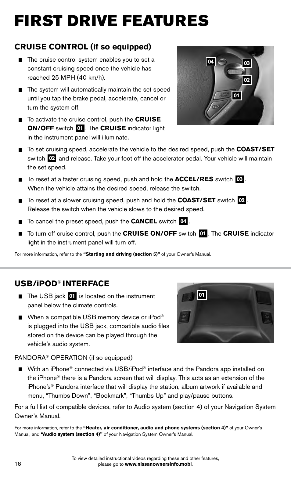 First drive features, Cruise control (if so equipped), Usb/ipod | Interface | NISSAN 2014 LEAF - Quick Reference Guide User Manual | Page 20 / 27