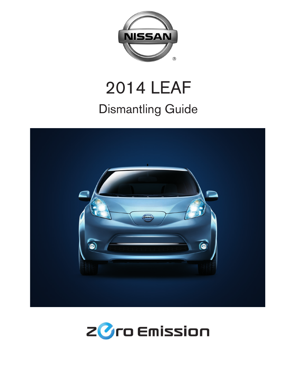 NISSAN 2014 LEAF - Dismantling Guide User Manual | 46 pages