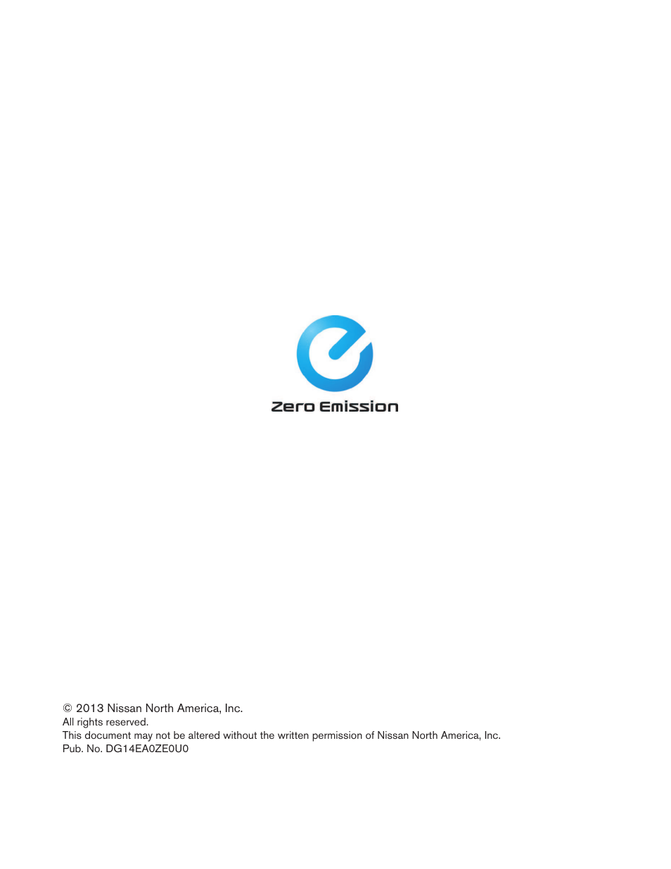 NISSAN 2014 LEAF - Dismantling Guide User Manual | Page 46 / 46