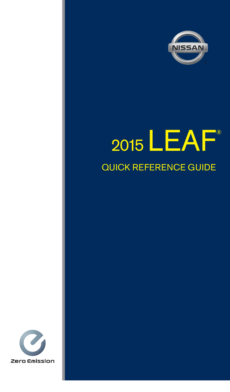 NISSAN 2015 LEAF - Quick Reference Guide User Manual | 28 pages