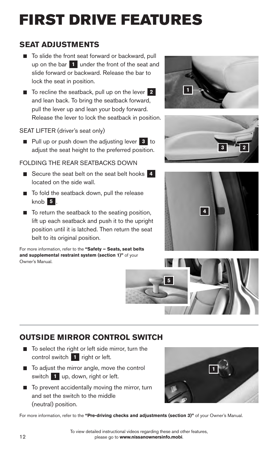 First drive features, Seat adjustments, Outside mirror control switch | NISSAN 2015 LEAF - Quick Reference Guide User Manual | Page 15 / 28