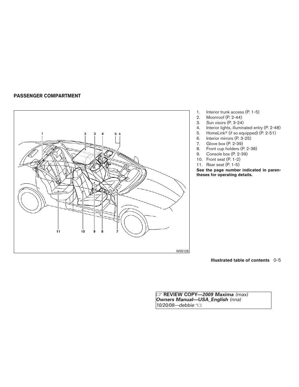 Passenger compartment -5 | NISSAN 2009 Maxima - Owner's Manual User Manual | Page 10 / 419