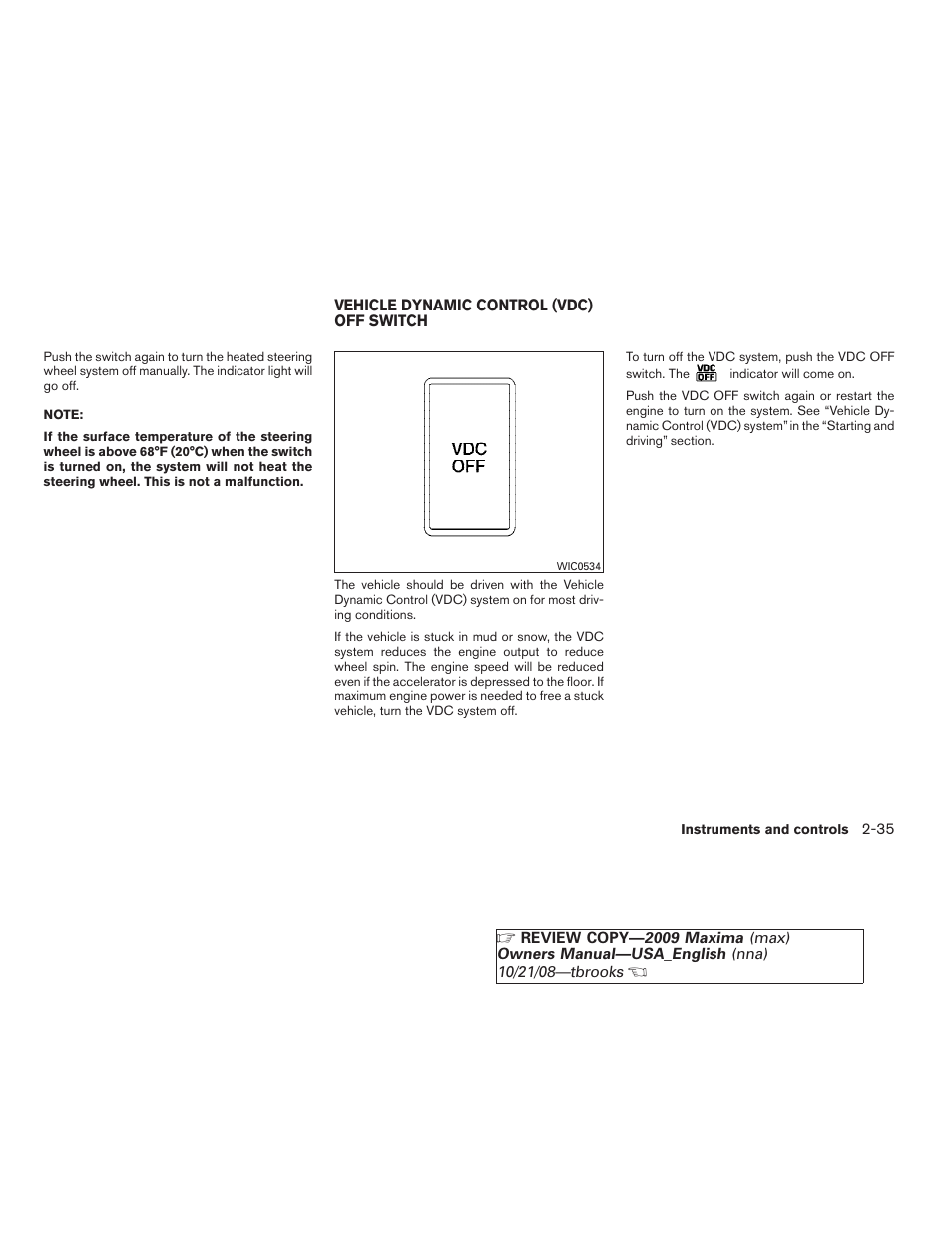 Vehicle dynamic control (vdc) off switch -35 | NISSAN 2009 Maxima - Owner's Manual User Manual | Page 102 / 419