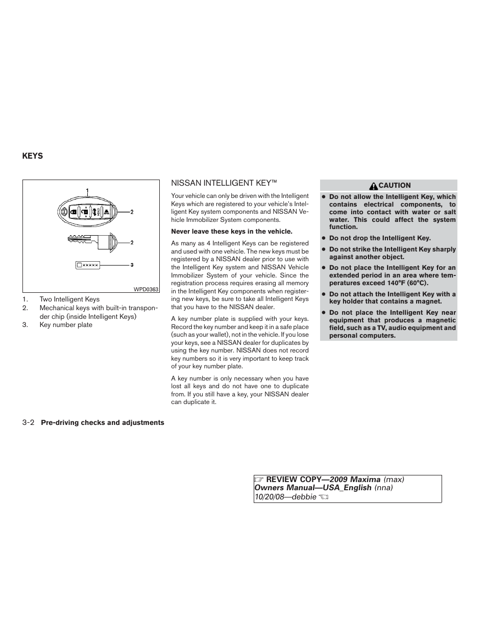 Keys -2, Nissan intelligent key™ -2 | NISSAN 2009 Maxima - Owner's Manual User Manual | Page 123 / 419