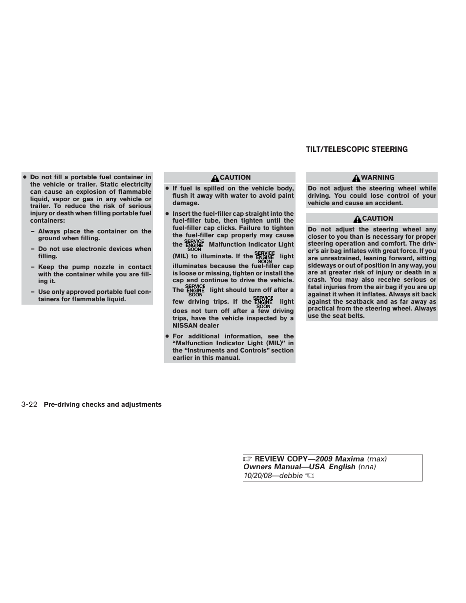 Tilt/telescopic steering -22 | NISSAN 2009 Maxima - Owner's Manual User Manual | Page 143 / 419