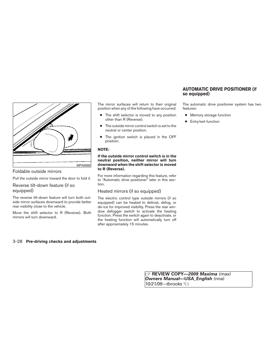 Automatic drive positioner (if so equipped) -28 | NISSAN 2009 Maxima - Owner's Manual User Manual | Page 149 / 419