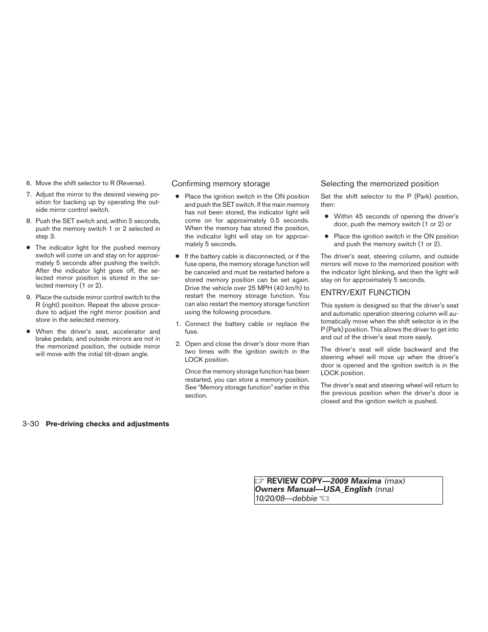 Entry/exit function -30 | NISSAN 2009 Maxima - Owner's Manual User Manual | Page 151 / 419