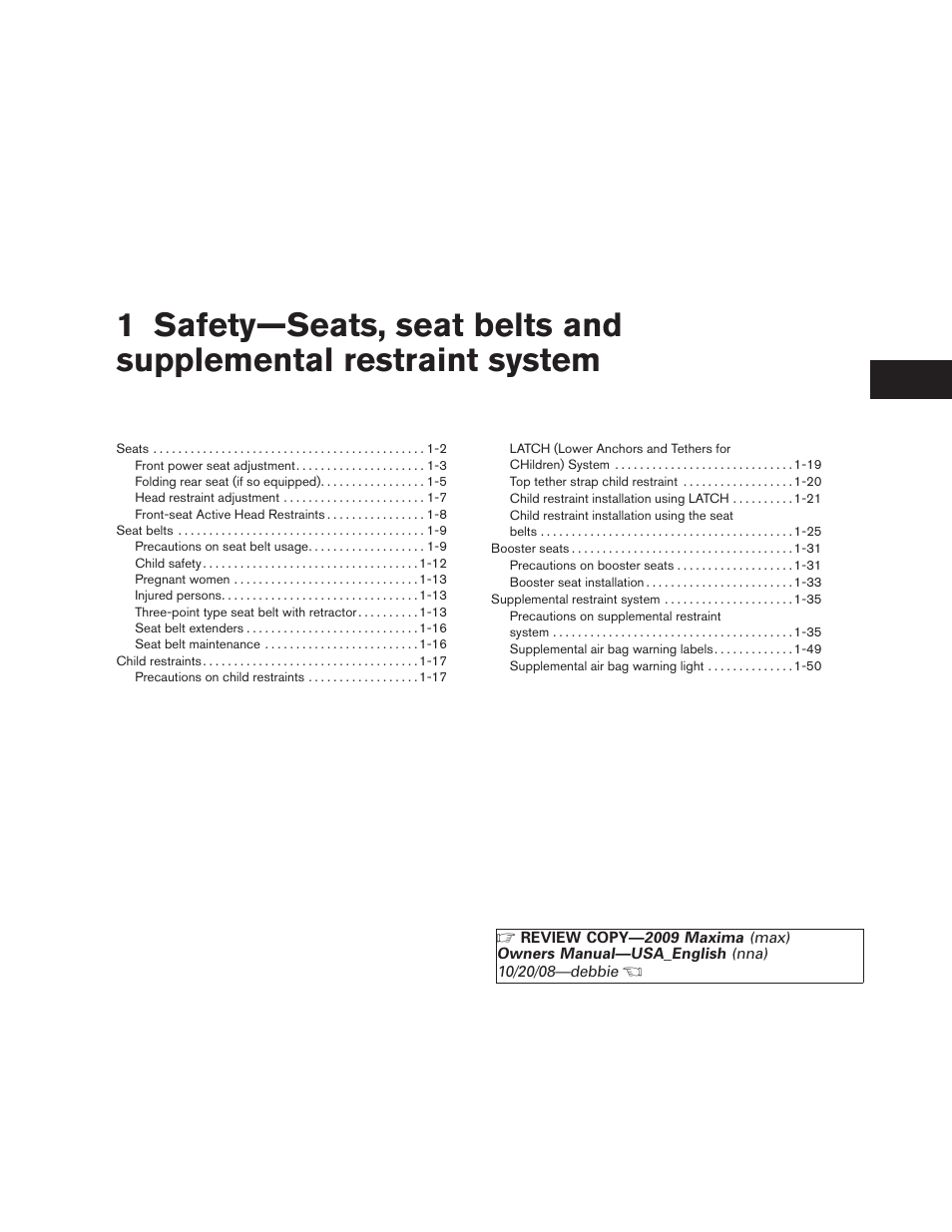 NISSAN 2009 Maxima - Owner's Manual User Manual | Page 16 / 419