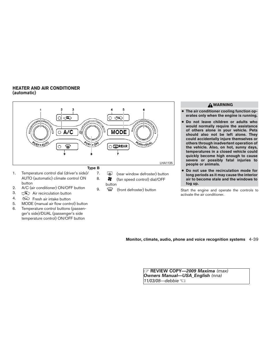 Heater and air conditioner (automatic) -39 | NISSAN 2009 Maxima - Owner's Manual User Manual | Page 192 / 419