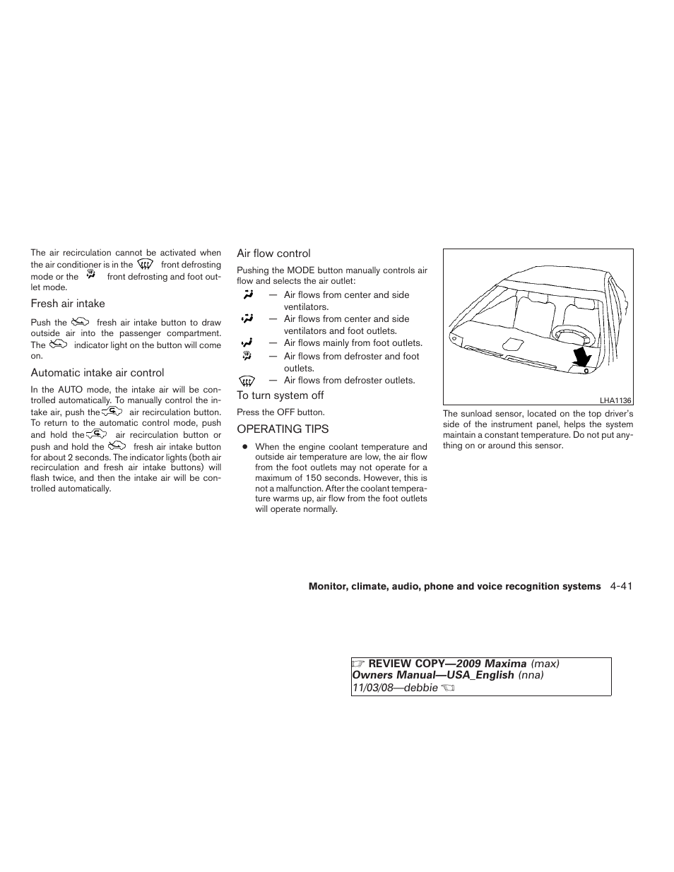 Operating tips -41 | NISSAN 2009 Maxima - Owner's Manual User Manual | Page 194 / 419