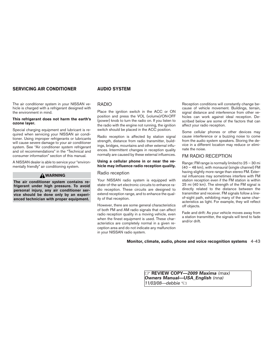 Servicing air conditioner -43 audio system -43, Radio -43 fm radio reception -43 | NISSAN 2009 Maxima - Owner's Manual User Manual | Page 196 / 419