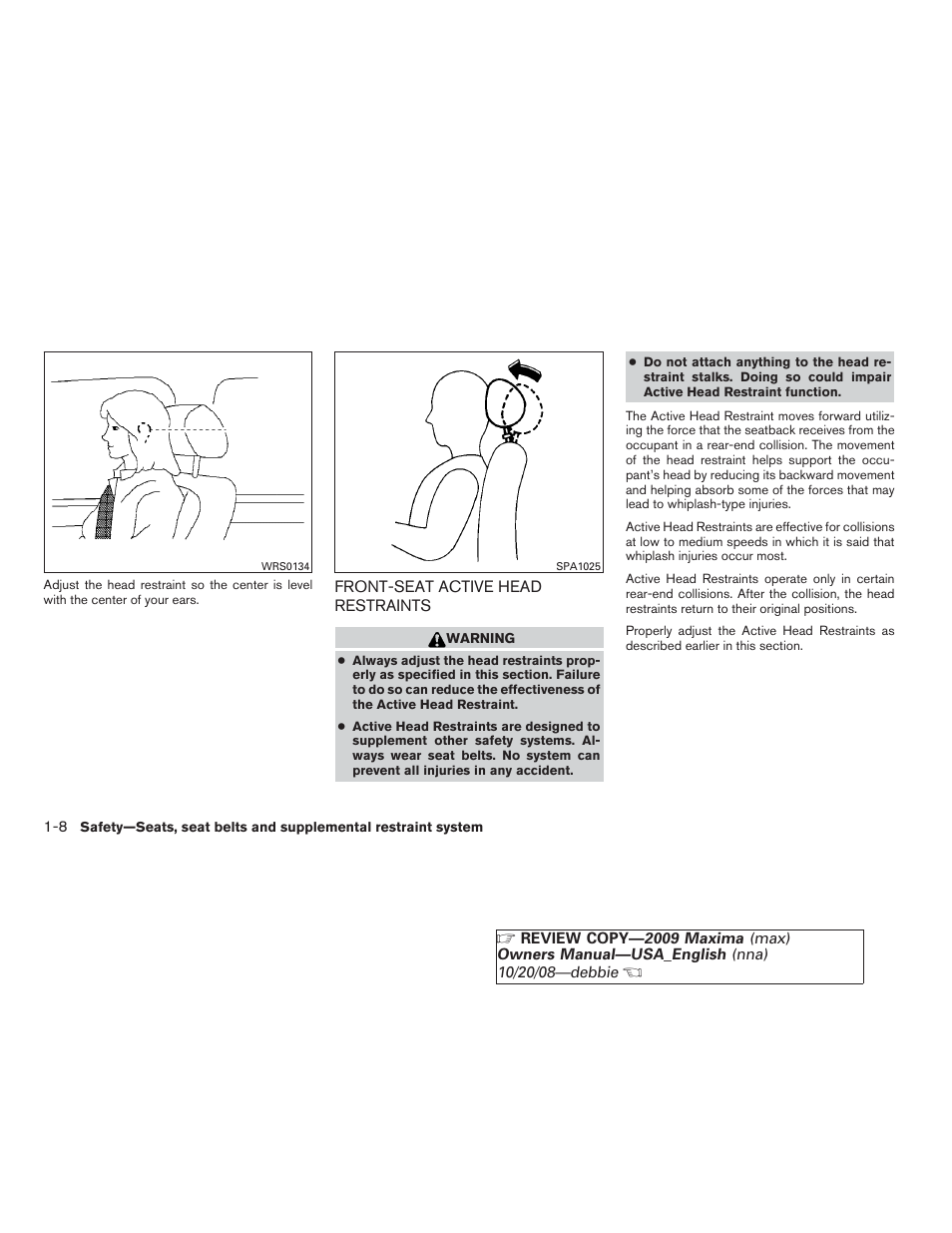 Front-seat active head restraints -8 | NISSAN 2009 Maxima - Owner's Manual User Manual | Page 23 / 419