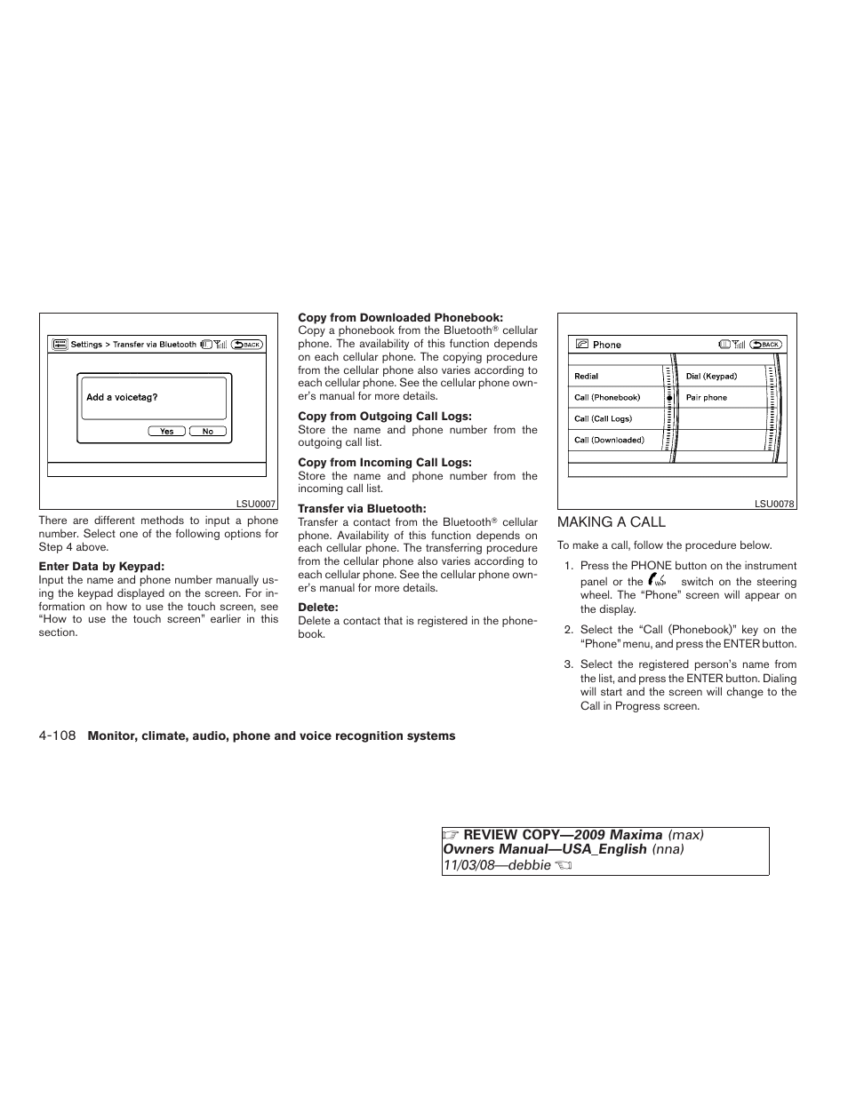 Making a call -108 | NISSAN 2009 Maxima - Owner's Manual User Manual | Page 261 / 419