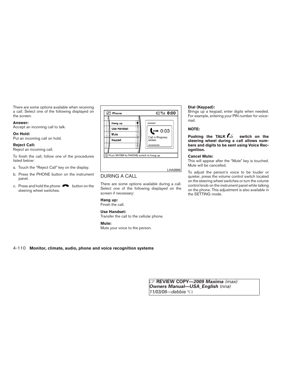 During a call -110 | NISSAN 2009 Maxima - Owner's Manual User Manual | Page 263 / 419