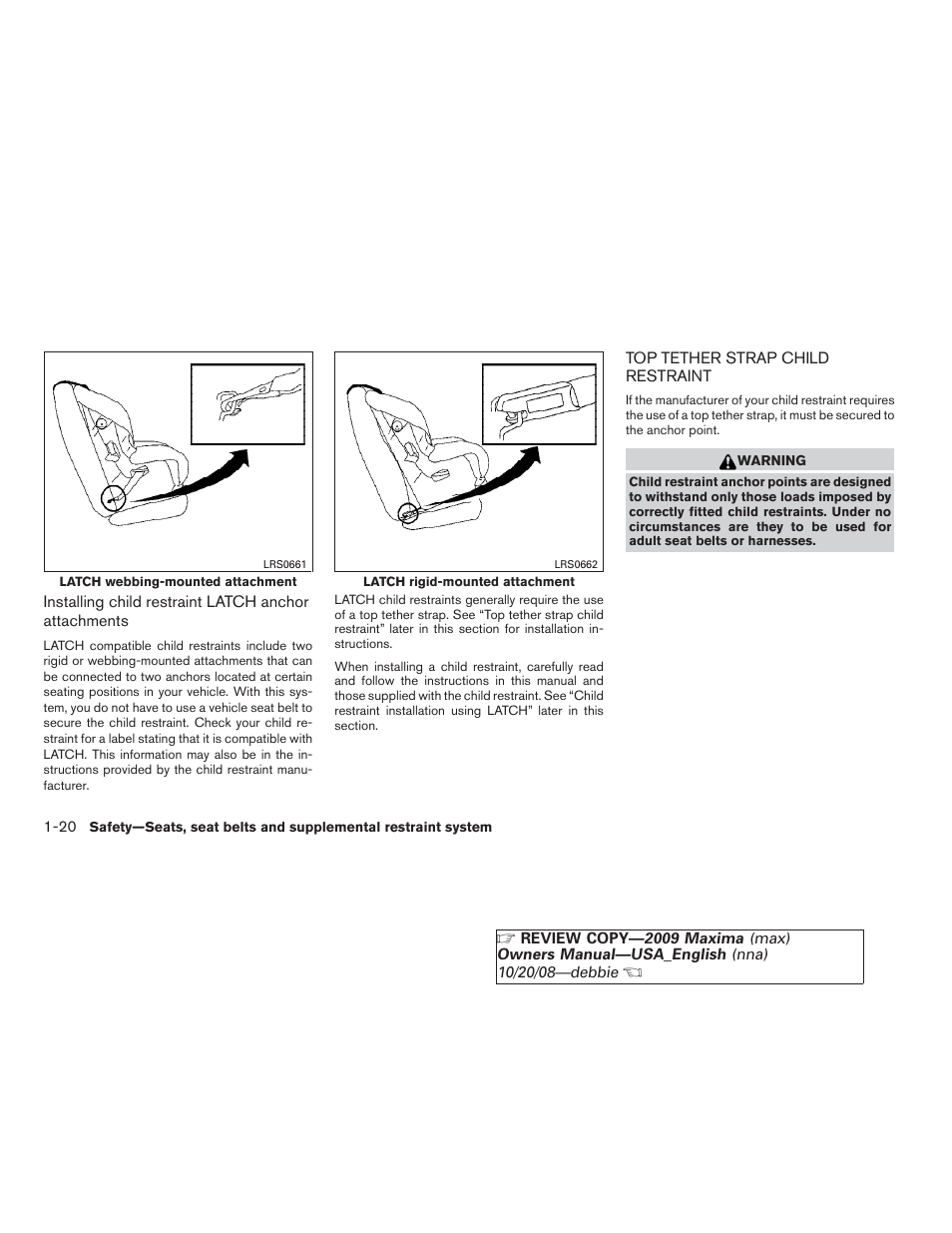 Top tether strap child restraint -20 | NISSAN 2009 Maxima - Owner's Manual User Manual | Page 35 / 419