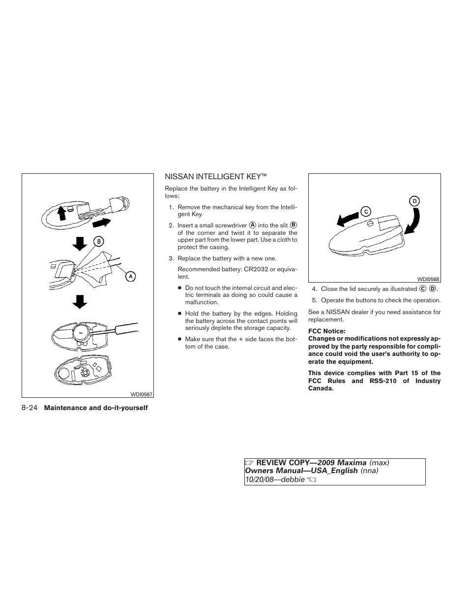 Nissan intelligent key™ -24 | NISSAN 2009 Maxima - Owner's Manual User Manual | Page 365 / 419