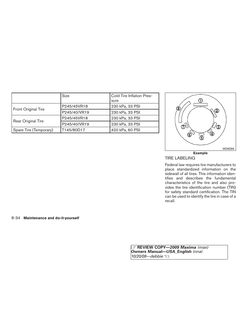 Tire labeling -34 | NISSAN 2009 Maxima - Owner's Manual User Manual | Page 375 / 419