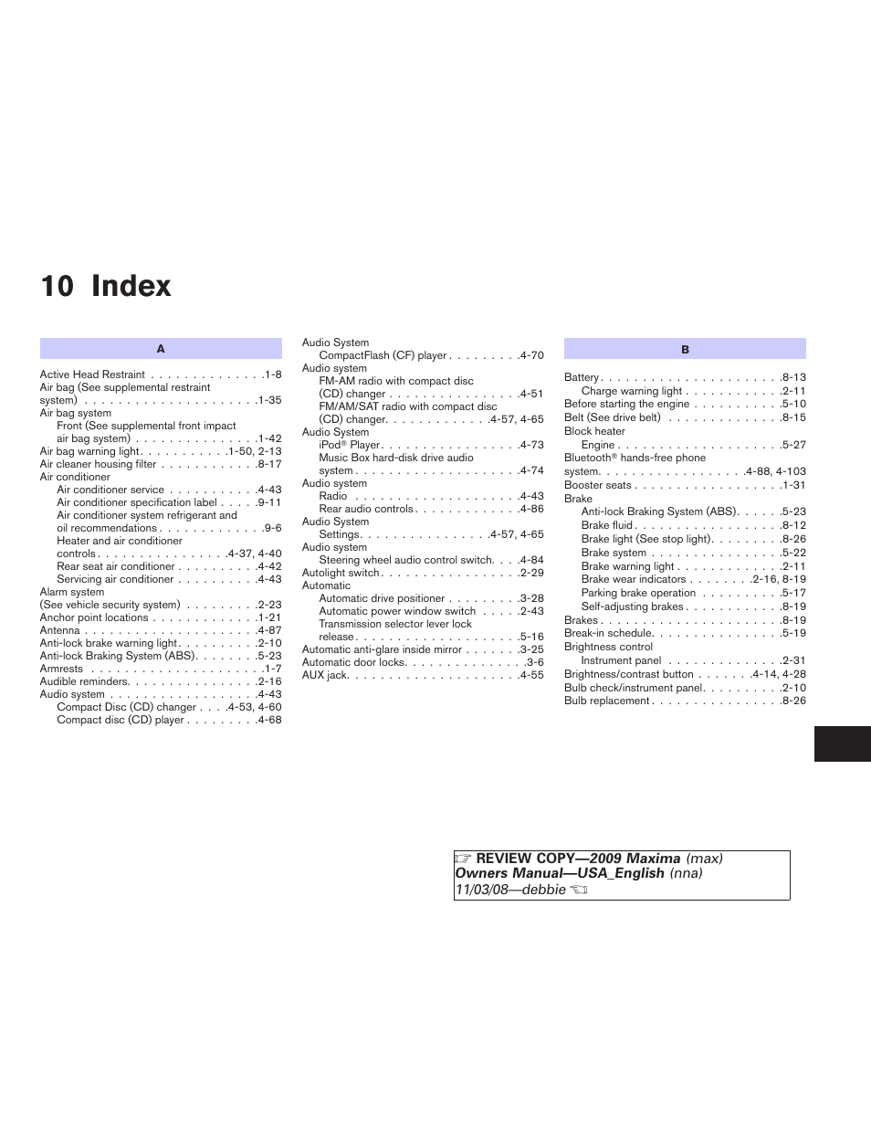 Index, 10 index | NISSAN 2009 Maxima - Owner's Manual User Manual | Page 412 / 419