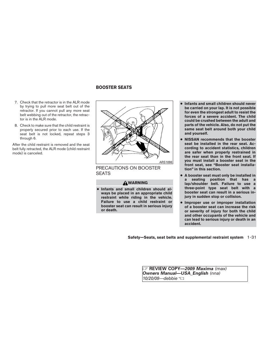 Booster seats -31, Precautions on booster seats -31 | NISSAN 2009 Maxima - Owner's Manual User Manual | Page 46 / 419