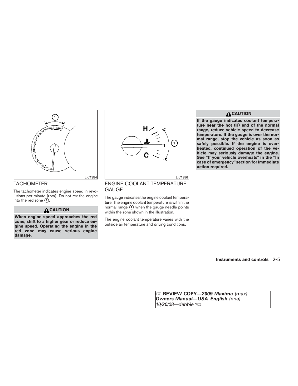 Tachometer -5 engine coolant temperature gauge -5 | NISSAN 2009 Maxima - Owner's Manual User Manual | Page 72 / 419