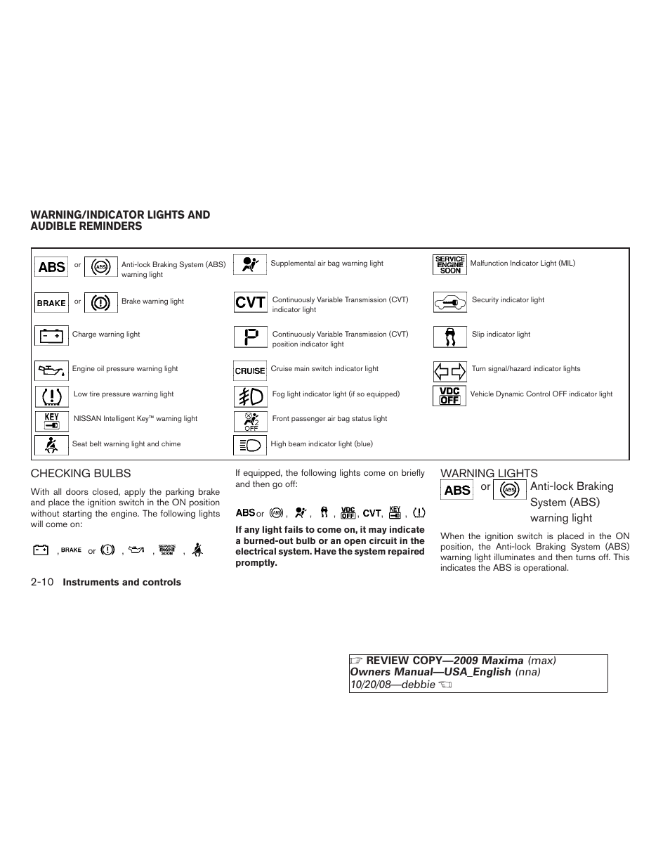 Warning/indicator lights and audible reminders -10, Checking bulbs -10 warning lights -10, Checking bulbs | Warning/indicator lights and audible reminders | NISSAN 2009 Maxima - Owner's Manual User Manual | Page 77 / 419