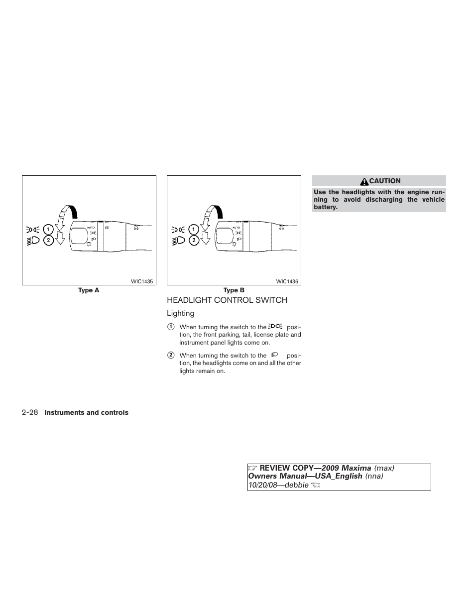 Headlight control switch -28 | NISSAN 2009 Maxima - Owner's Manual User Manual | Page 95 / 419