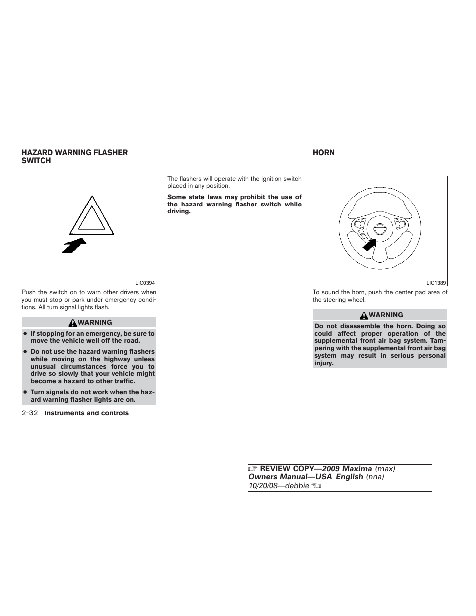 Hazard warning flasher switch -32 horn -32 | NISSAN 2009 Maxima - Owner's Manual User Manual | Page 99 / 419