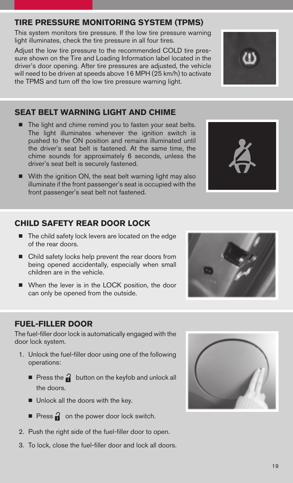 Tire pressure monitoring system (tpms), Seat belt warning light and chime, Child safety rear door lock | Fuel-filler door | NISSAN 2009 Maxima - Quick Reference Guide User Manual | Page 21 / 52