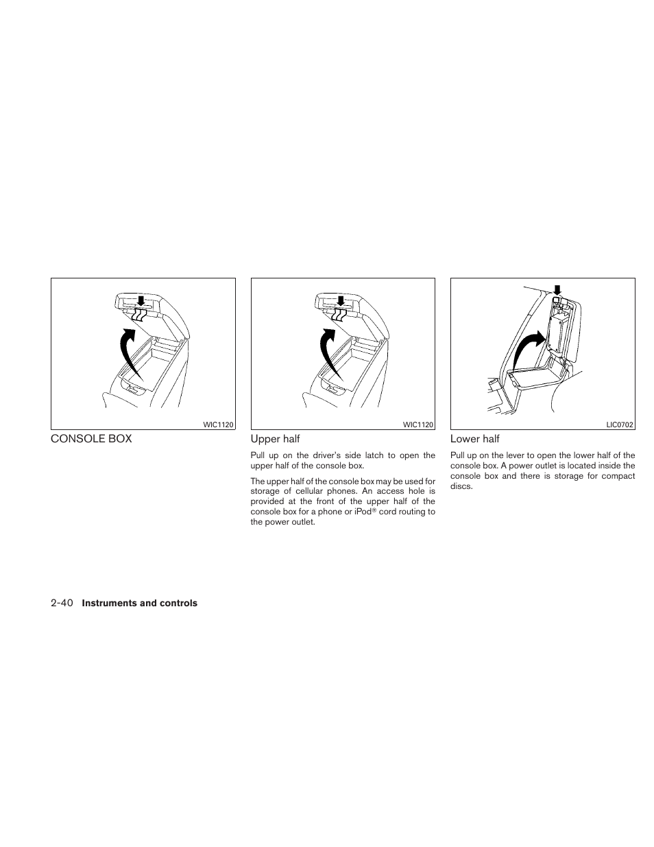 Console box -40 | NISSAN 2010 Maxima - Owner's Manual User Manual | Page 113 / 458