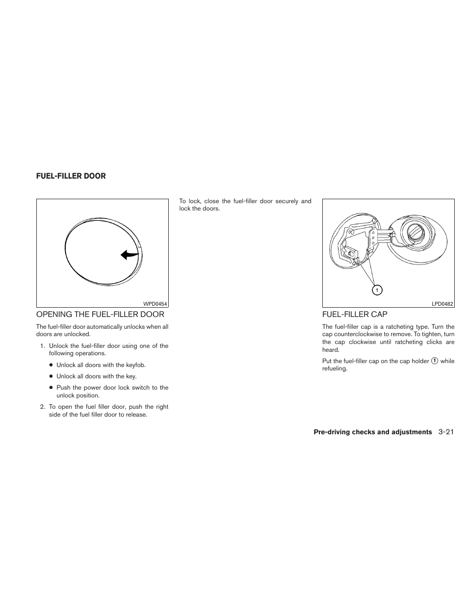 Fuel-filler door -21 | NISSAN 2010 Maxima - Owner's Manual User Manual | Page 150 / 458