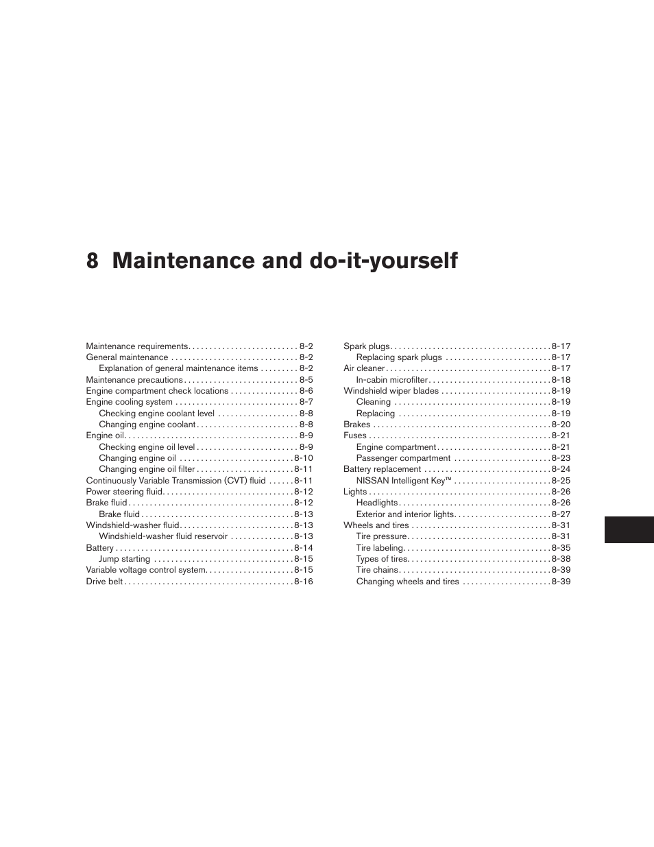Maintenance and do-it-yourself, 8 maintenance and do-it-yourself | NISSAN 2010 Maxima - Owner's Manual User Manual | Page 380 / 458