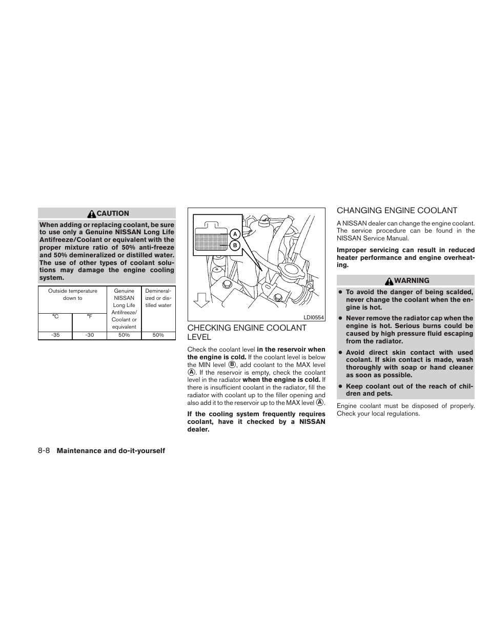 Checking engine coolant level, Changing engine coolant | NISSAN 2010 Maxima - Owner's Manual User Manual | Page 387 / 458