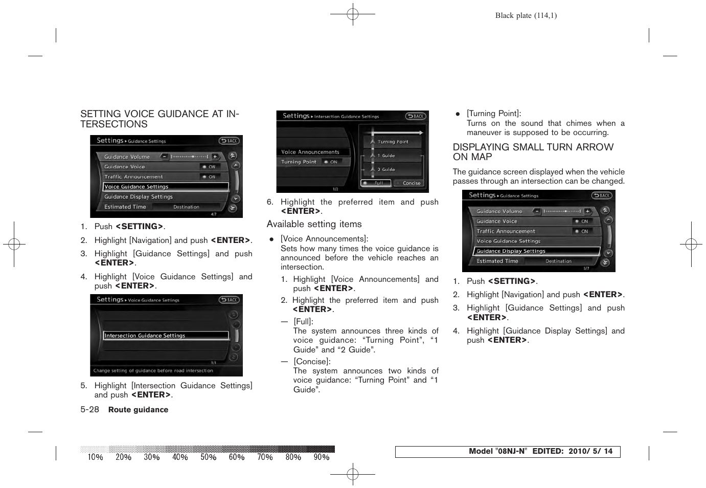 Setting voice guidance at | NISSAN 2010 Maxima - Navigation System Owner's Manual User Manual | Page 109 / 241